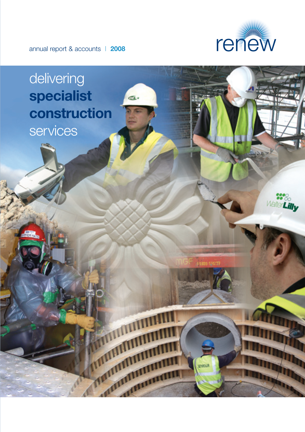 Delivering Specialist Construction Services Annual Report & Accounts