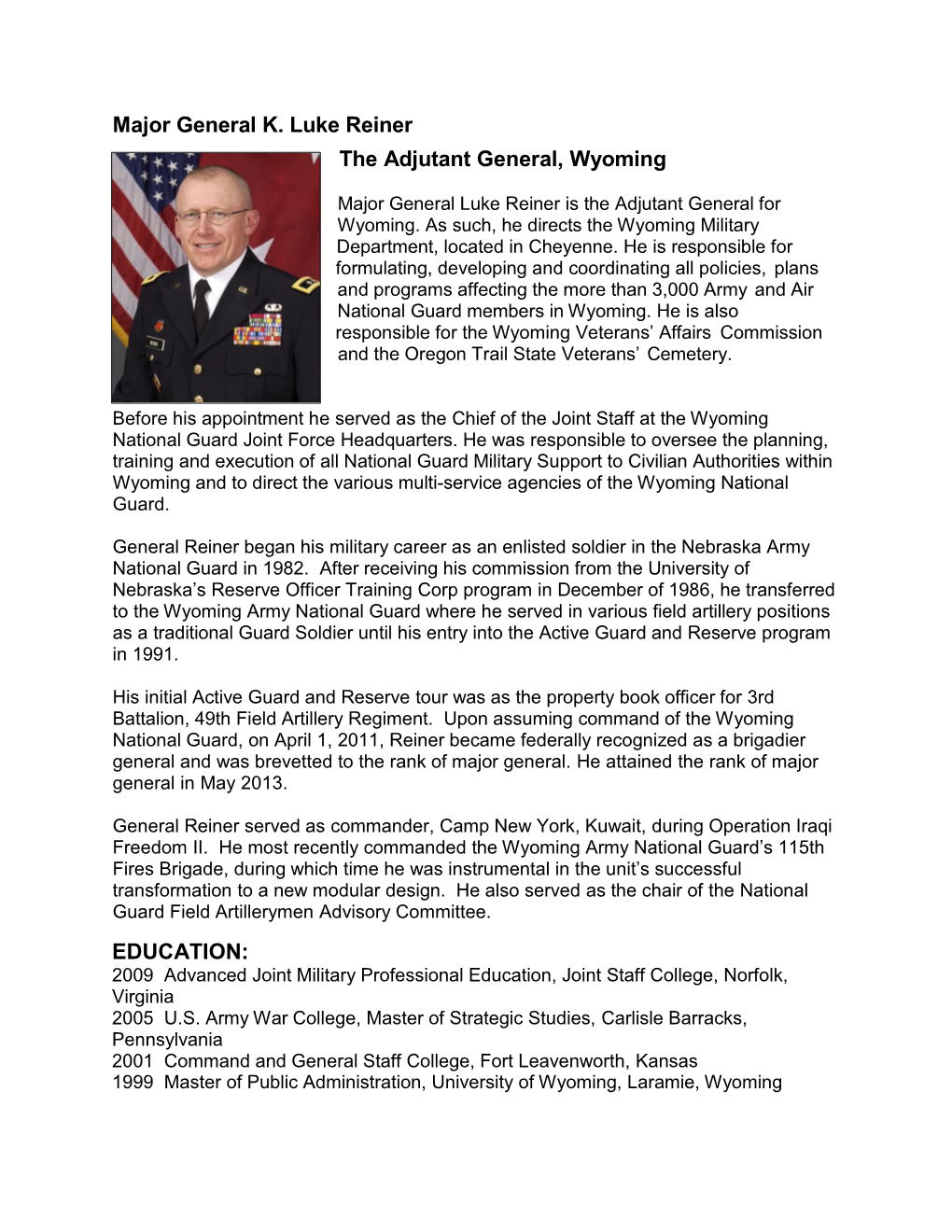 Major General K. Luke Reiner the Adjutant General, Wyoming