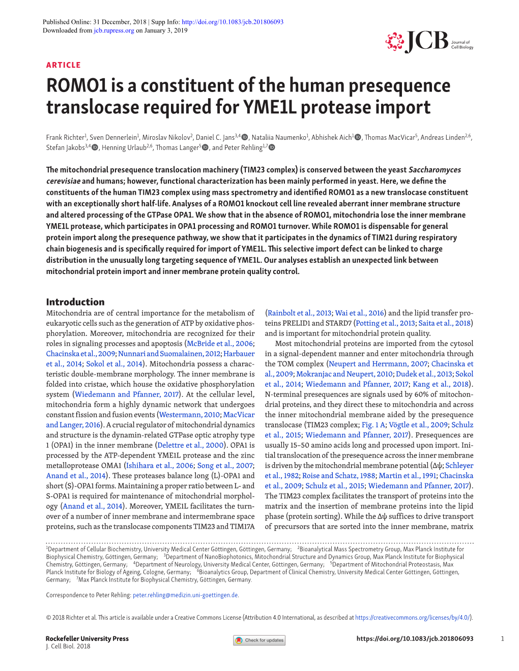 ROMO1 Is a Constituent of the Human Presequence Translocase Required for YME1L Protease Import