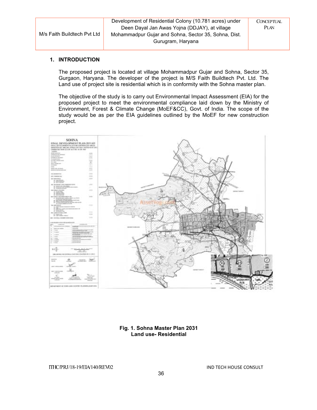 36 1. INTRODUCTION the Proposed Project Is Located at Village