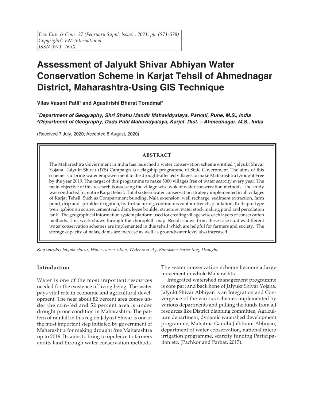 Assessment of Jalyukt Shivar Abhiyan Water Conservation Scheme in Karjat Tehsil of Ahmednagar District, Maharashtra-Using GIS Technique