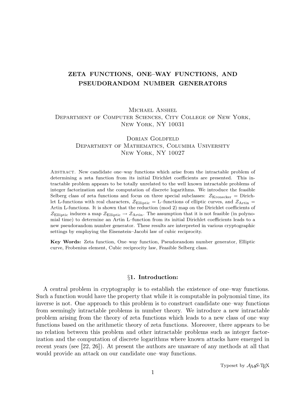 Zeta Functions, One–Way Functions, and Pseudorandom Number Generators