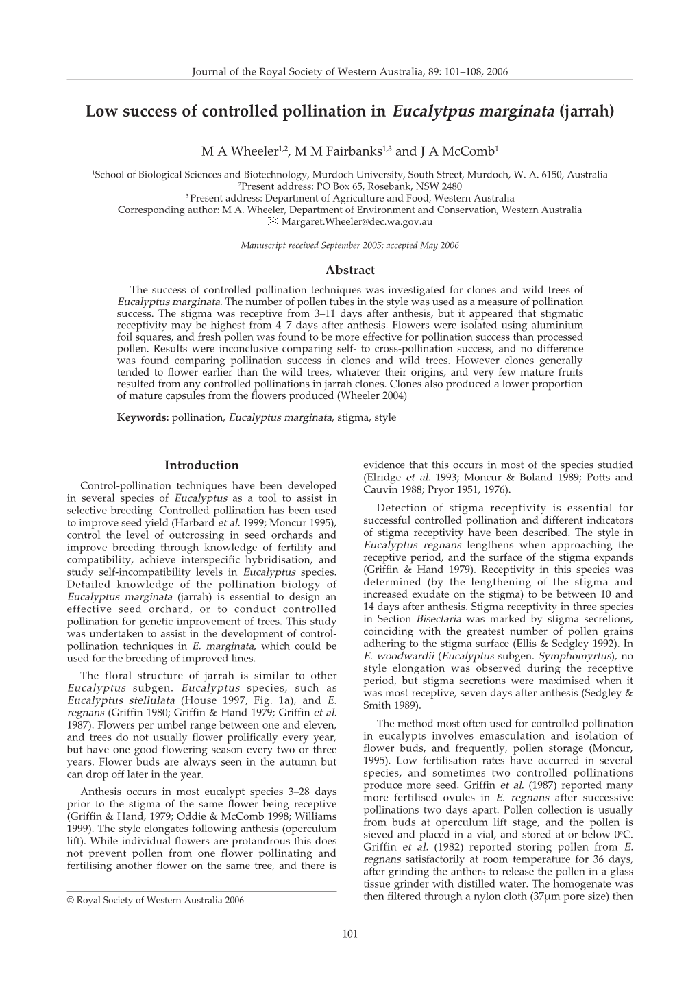 Low Success of Controlled Pollination in Eucalytpus Marginata (Jarrah)