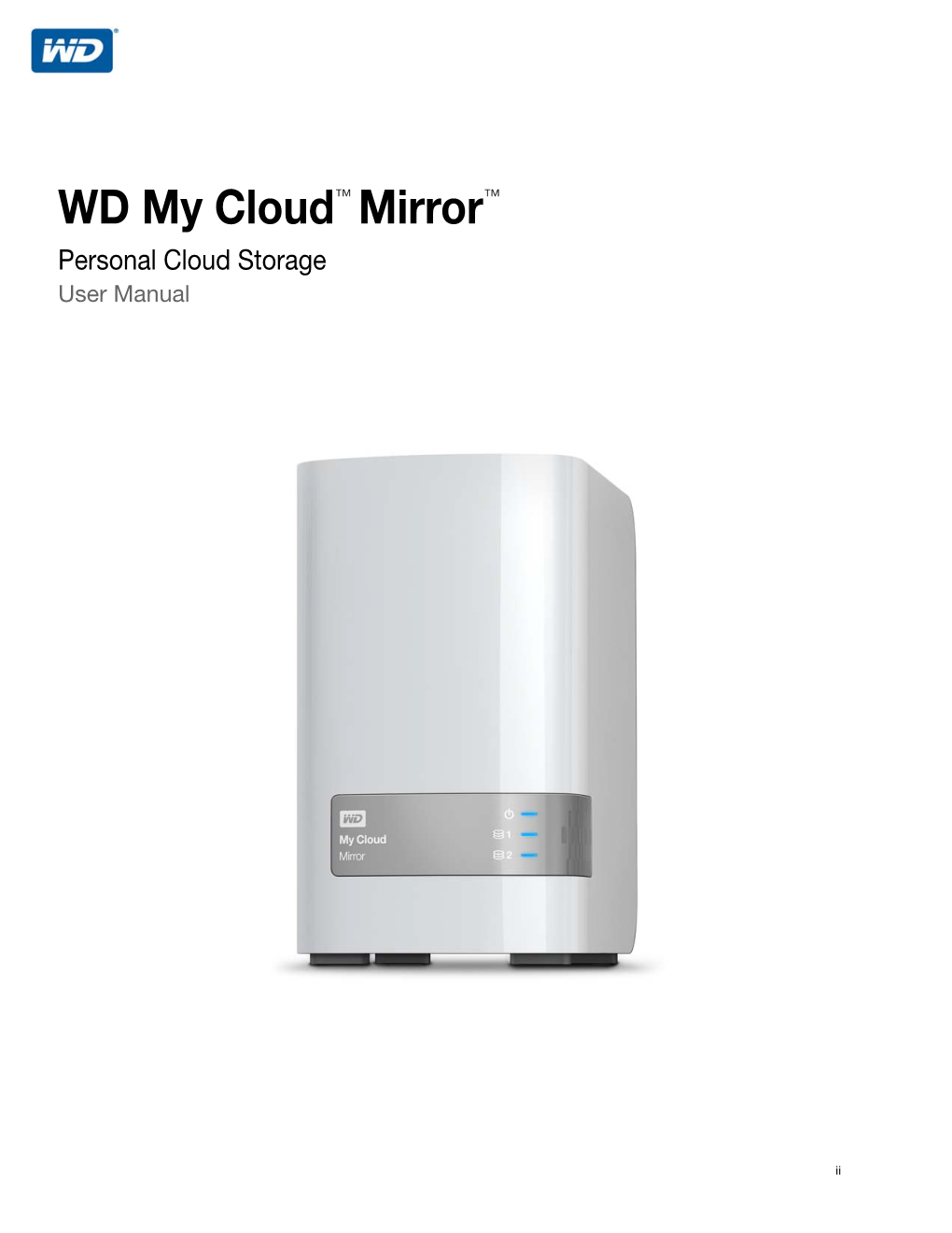 My Cloud Mirror Personal Storage Drive User Manual