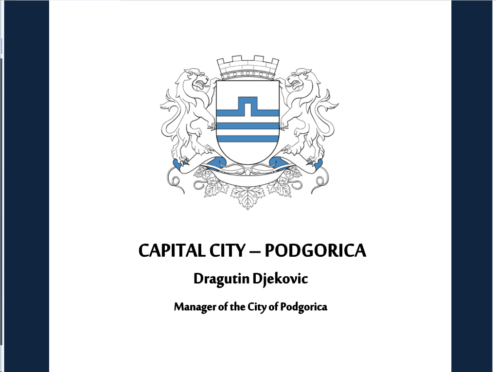 Capital City – Podgorica Montenegro