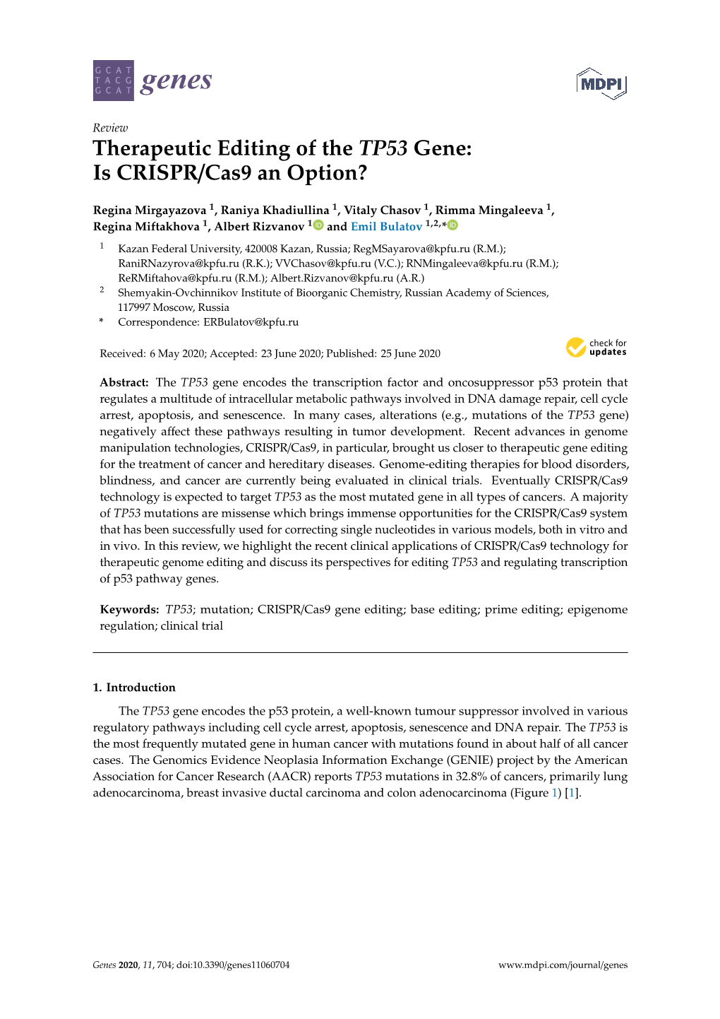 Is CRISPR/Cas9 an Option?