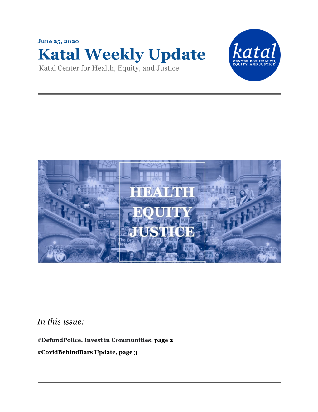 Katal Weekly Update Katal Center for Health, Equity, and Justice