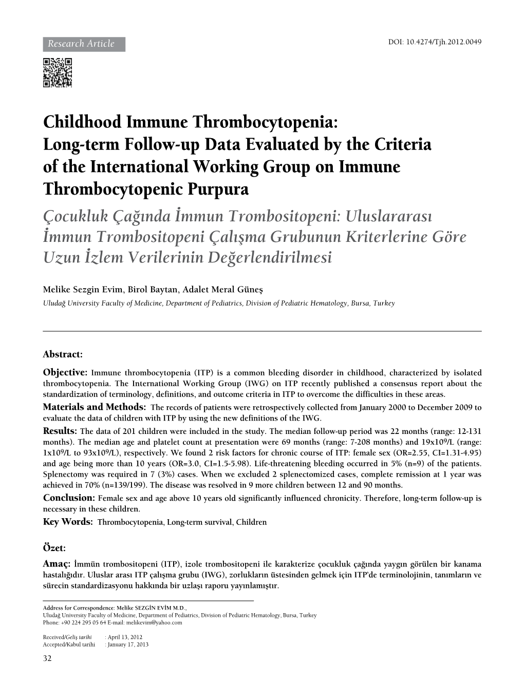 Childhood Immune Thrombocytopenia: Long-Term Follow-Up Data