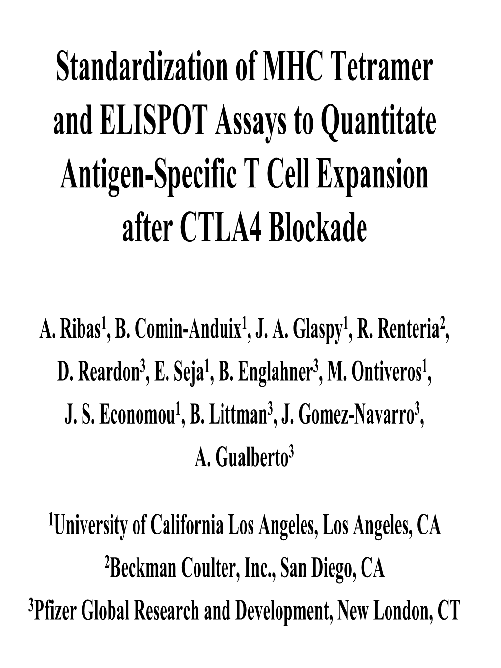 Standardization of MHC Tetramer and ELISPOT Assays to Quantitate Antigen-Specific T Cell Expansion After CTLA4 Blockade