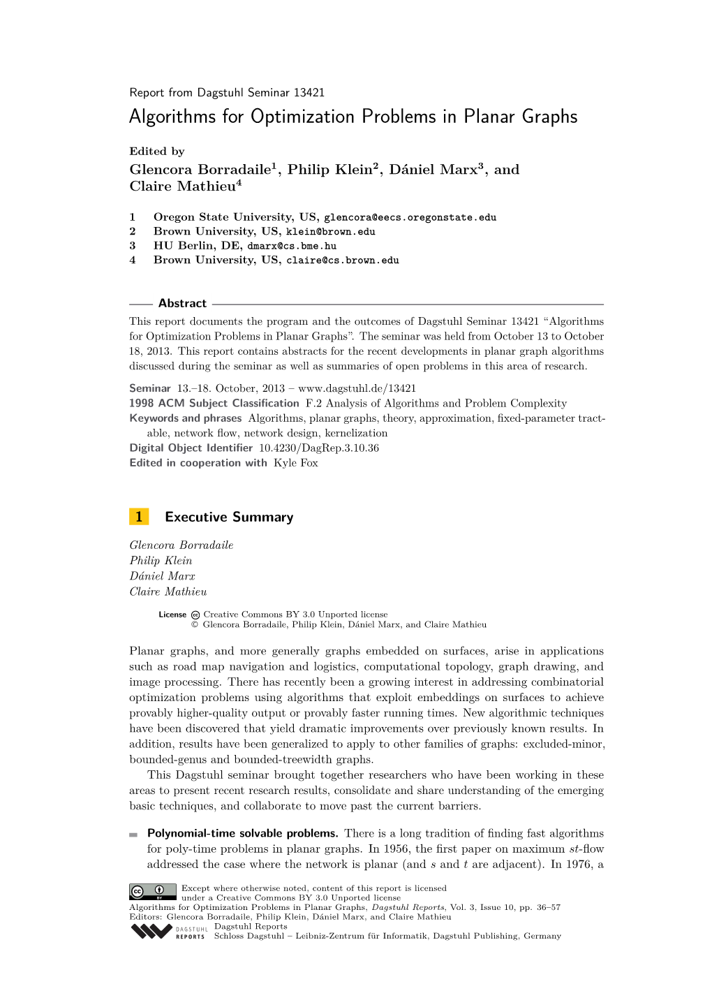 Algorithms for Optimization Problems in Planar Graphs