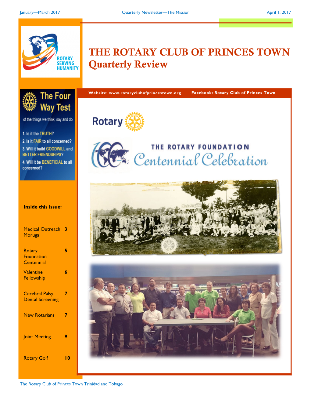 THE ROTARY CLUB of PRINCES TOWN Quarterly Review