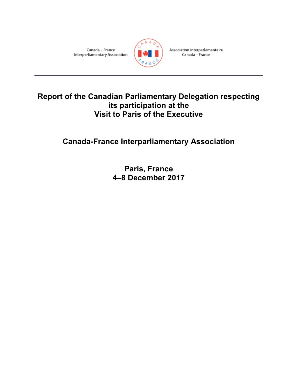 Report of the Canadian Palriamentary Delegation Respecting Its