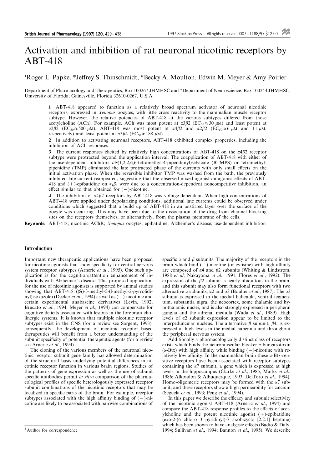 Activation and Inhibition of Rat Neuronal Nicotinic Receptors by ABT-418