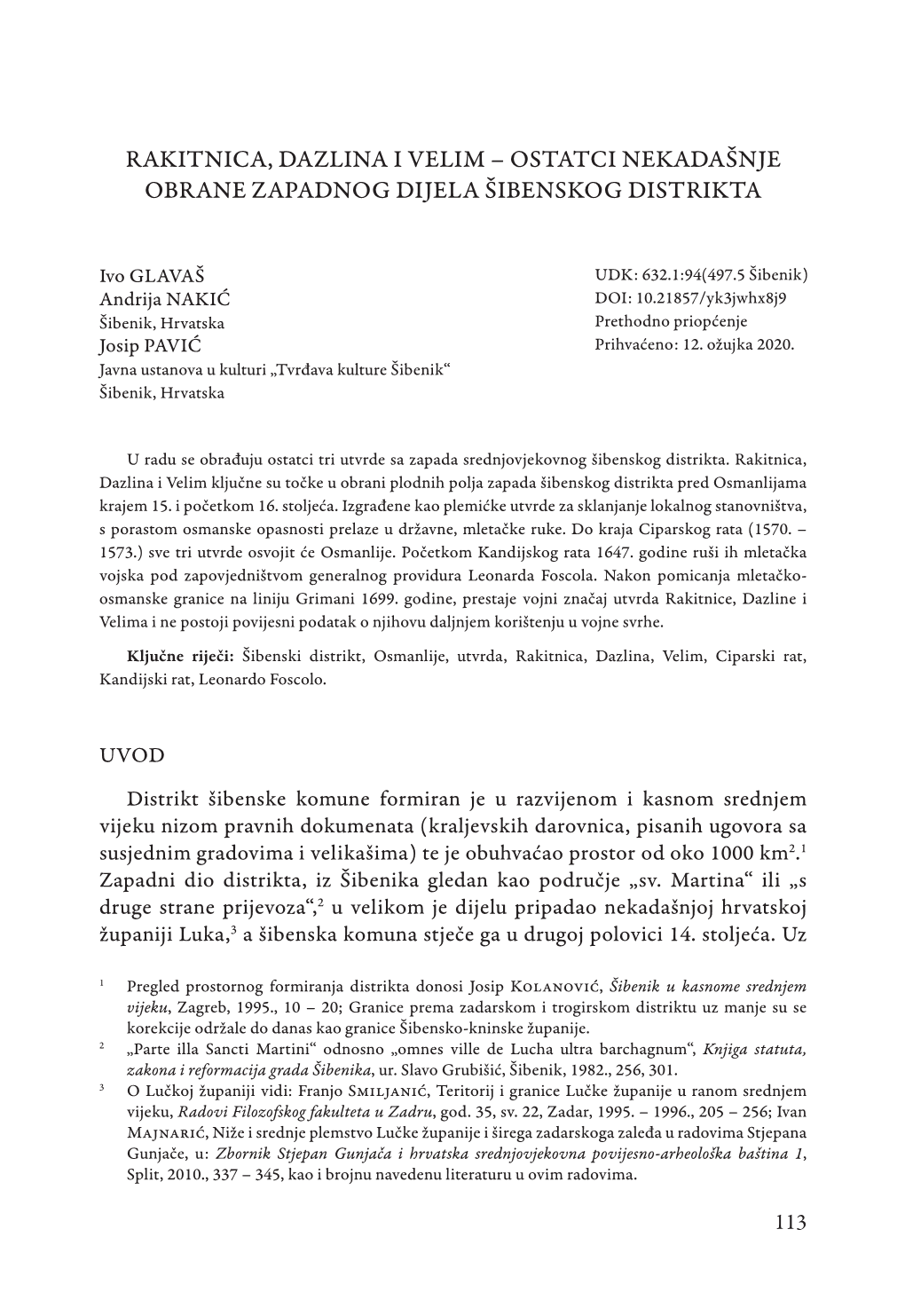 Rakitnica, Dazlina I Velim – Ostatci Nekadašnje Obrane Zapadnog Dijela Šibenskog Distrikta