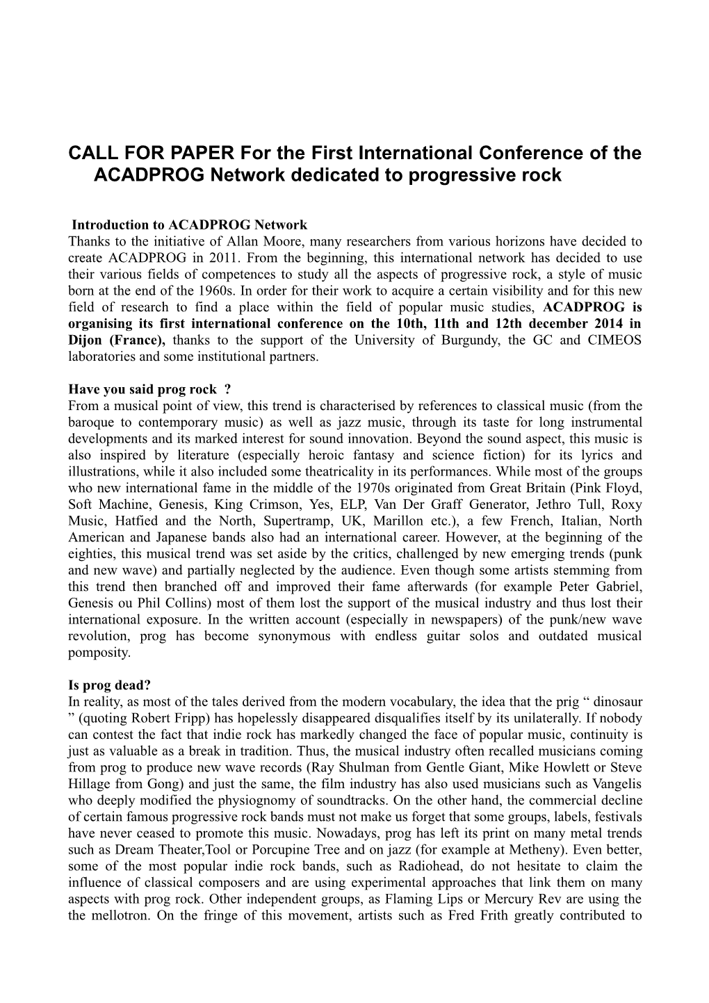 First International Conference of the ACADPROG Network Dedicated to Progressive Rock