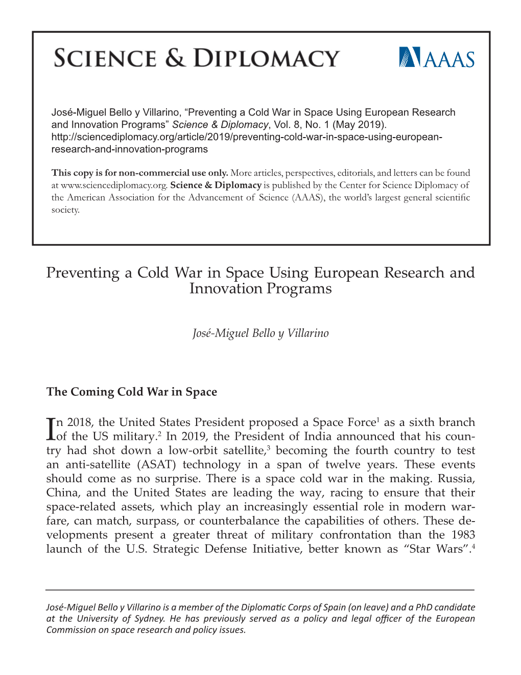 Preventing a Cold War in Space Using European Research and Innovation Programs” Science & Diplomacy, Vol