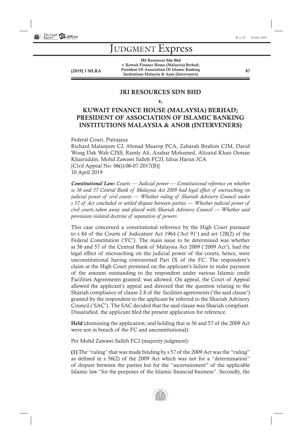 JRI RESOURCES SDN BHD V. KUWAIT FINANCE HOUSE