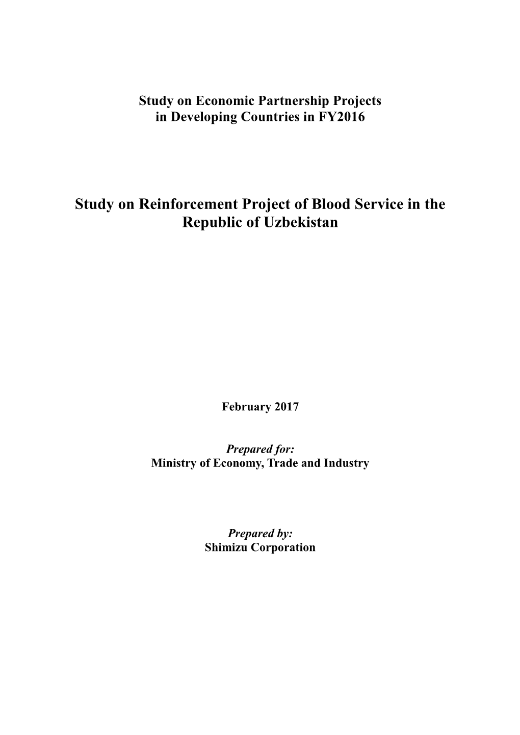 Study on Reinforcement Project of Blood Service in the Republic of Uzbekistan