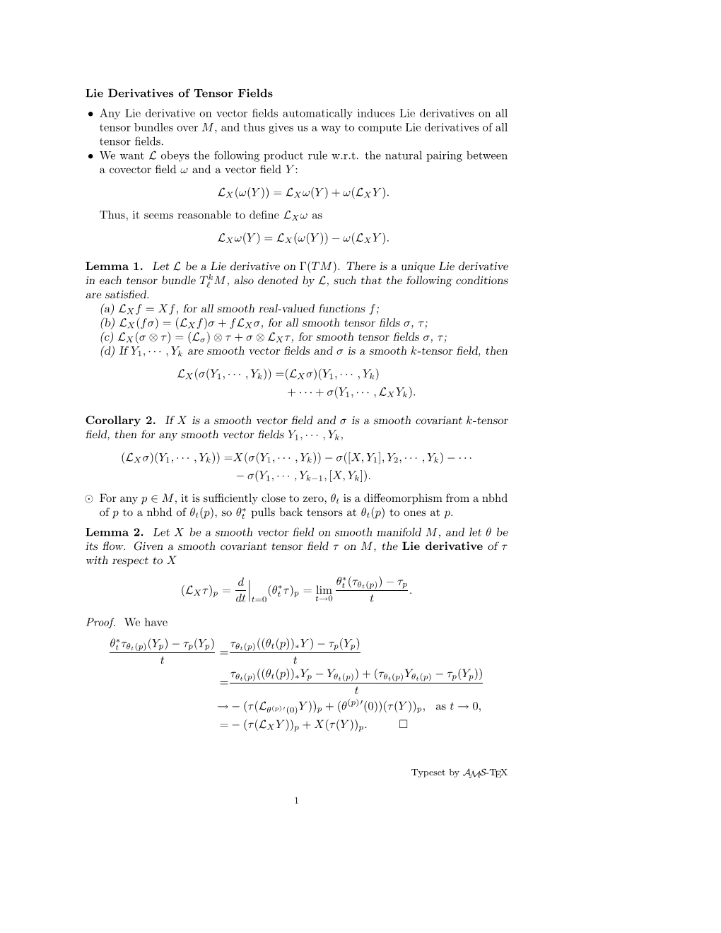 Lie Derivatives of Tensor Fields • Any Lie Derivative on Vector Fields