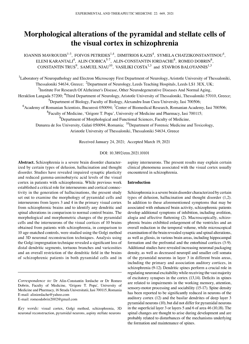 Morphological Alterations of the Pyramidal and Stellate Cells of the Visual Cortex in Schizophrenia