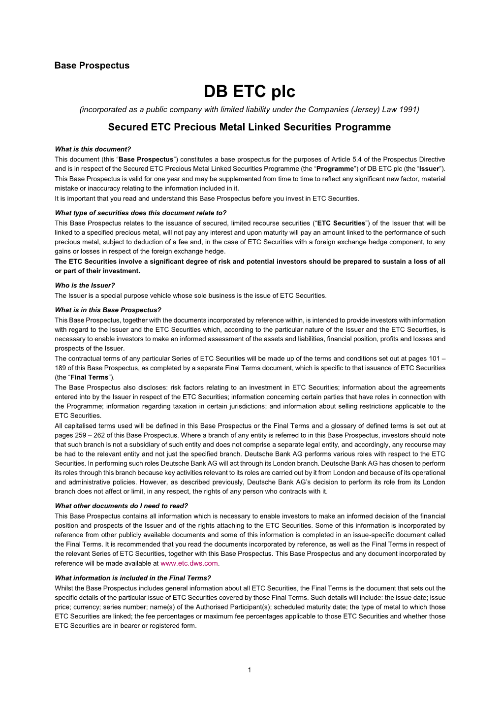 DB ETC Plc (Incorporated As a Public Company with Limited Liability Under the Companies (Jersey) Law 1991) Secured ETC Precious Metal Linked Securities Programme