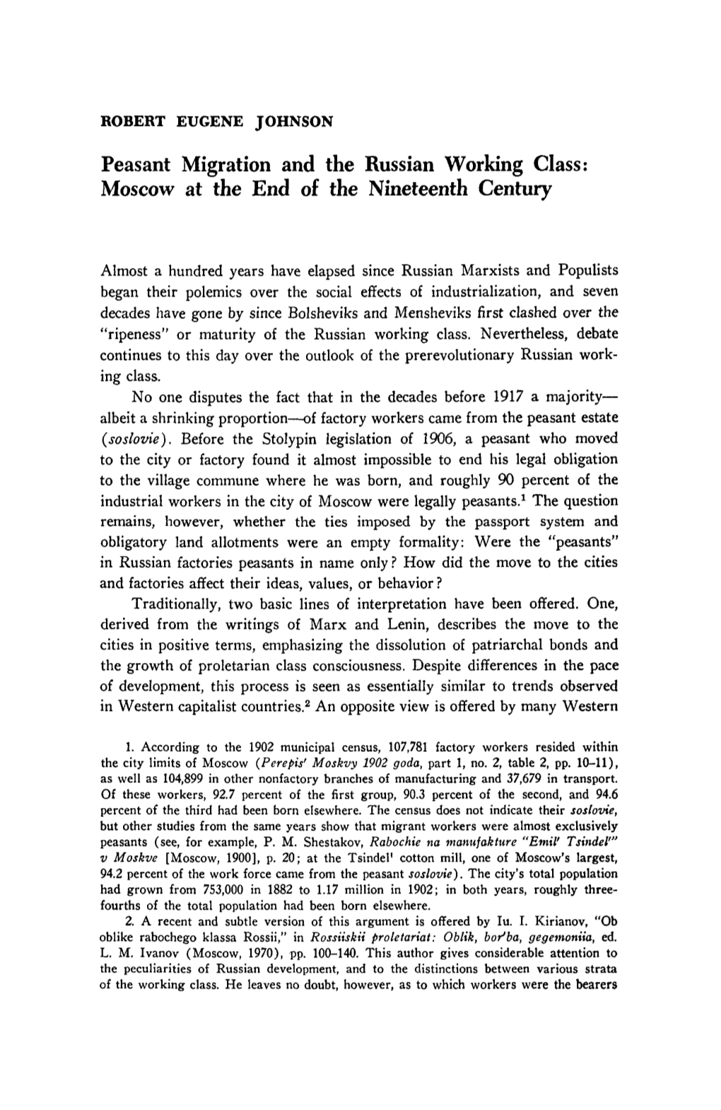 Peasant Migration and the Russian Working Class: Moscow at the End of the Nineteenth Century