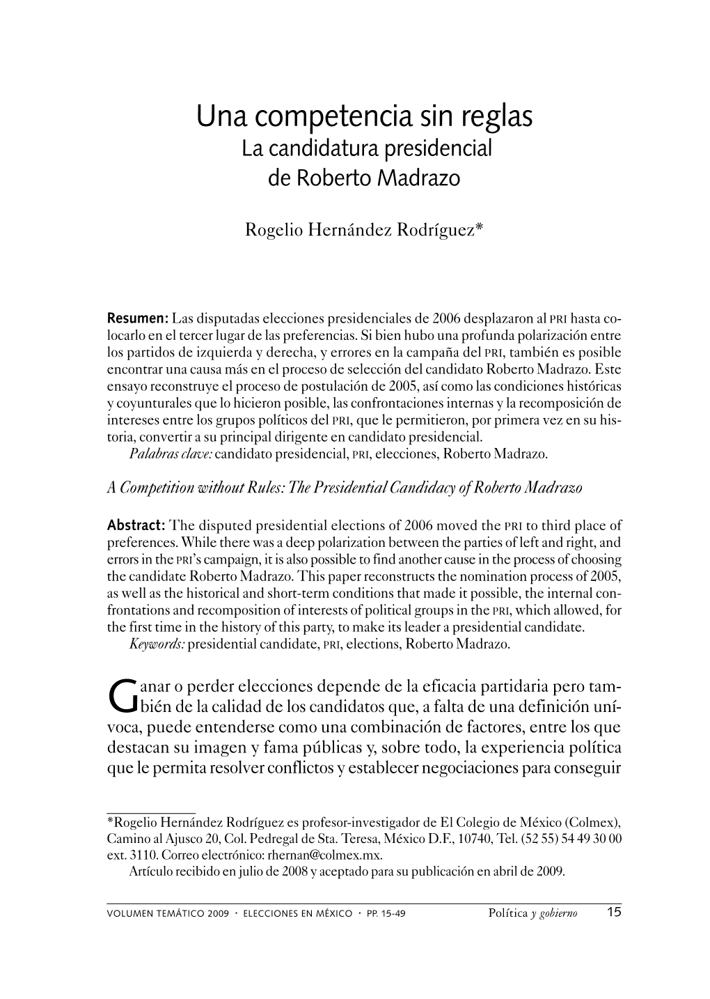 Una Competencia Sin Reglas La Candidatura Presidencial De Roberto Madrazo