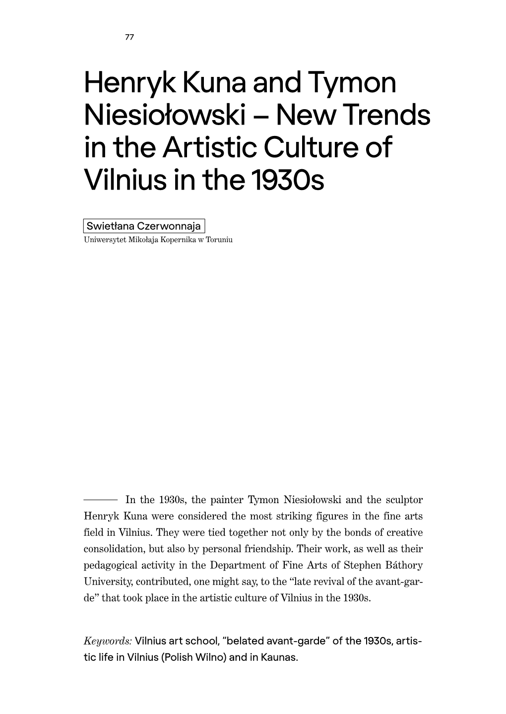 Henryk Kuna and Tymon Niesiołowski – New Trends in the Artistic Culture of Vilnius in the 1930S