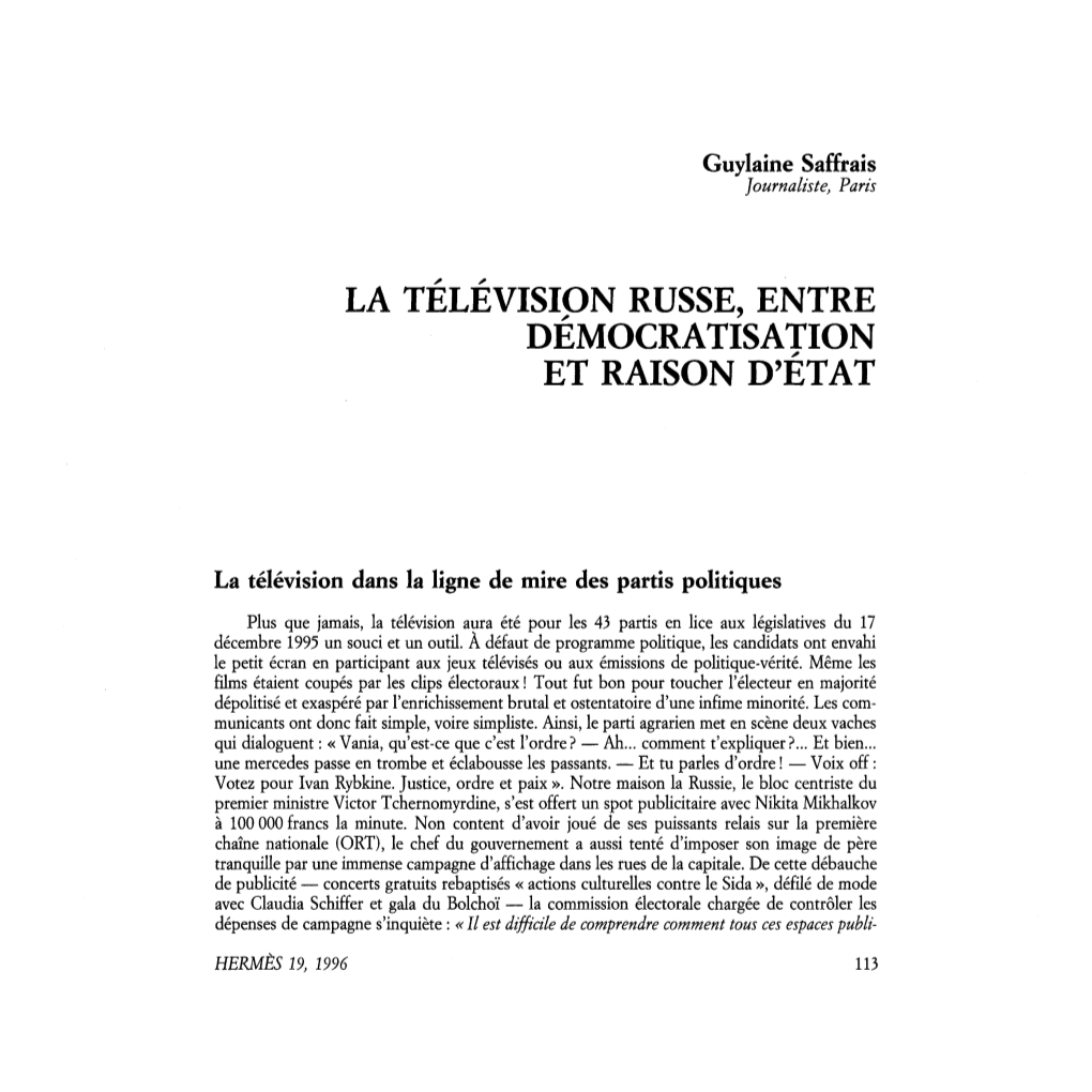 La Television Russe, Entre Démocratisation Et Raison D'état