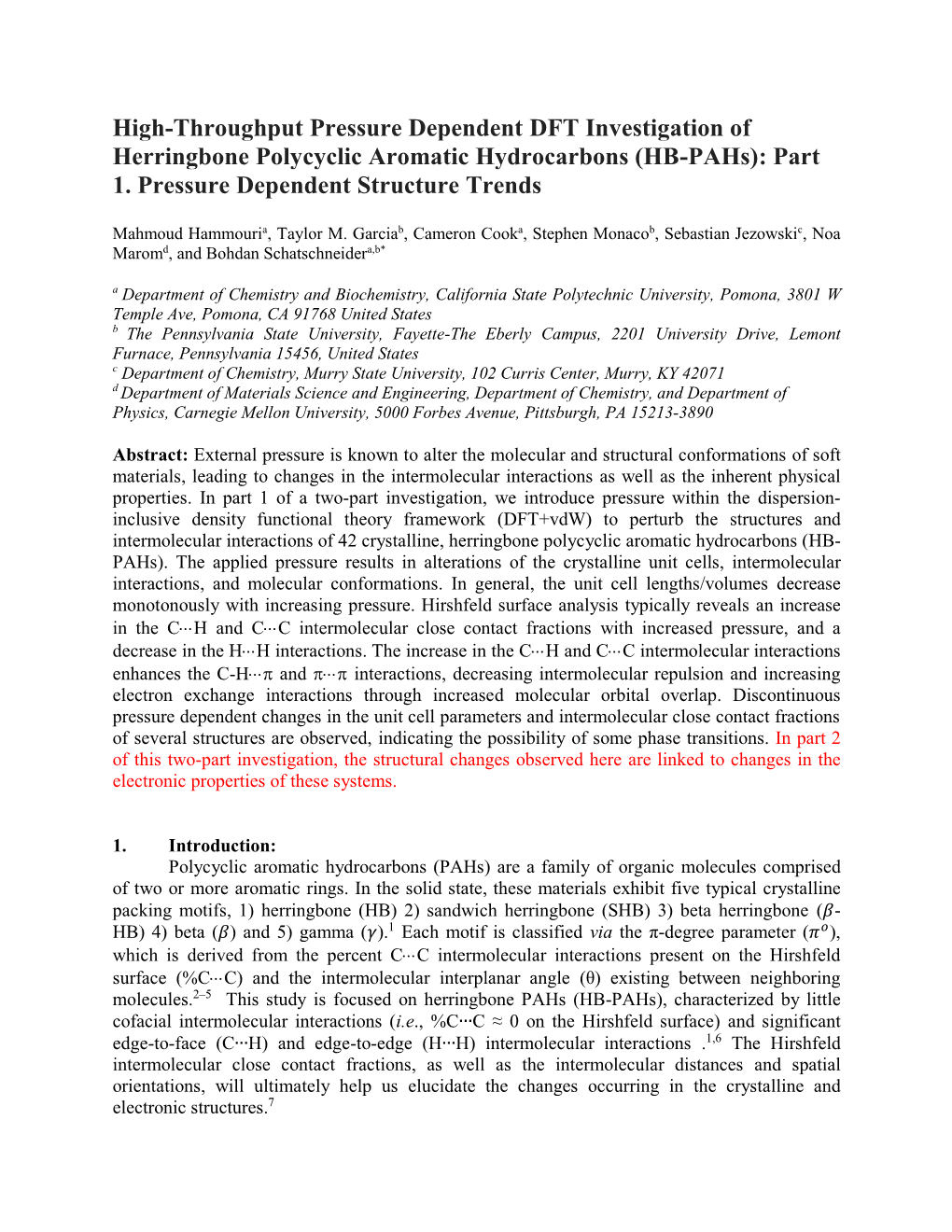 (HB-Pahs): Part 1. Pressure Dependent Structure Trends