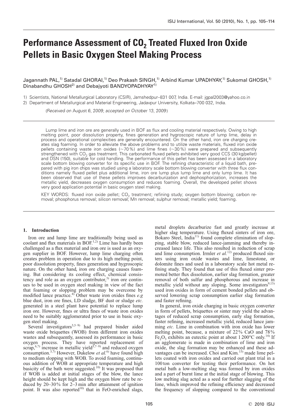 Performance Assessment of CO2 Treated Fluxed Iron Oxide Pellets in Basic Oxygen Steel Making Process