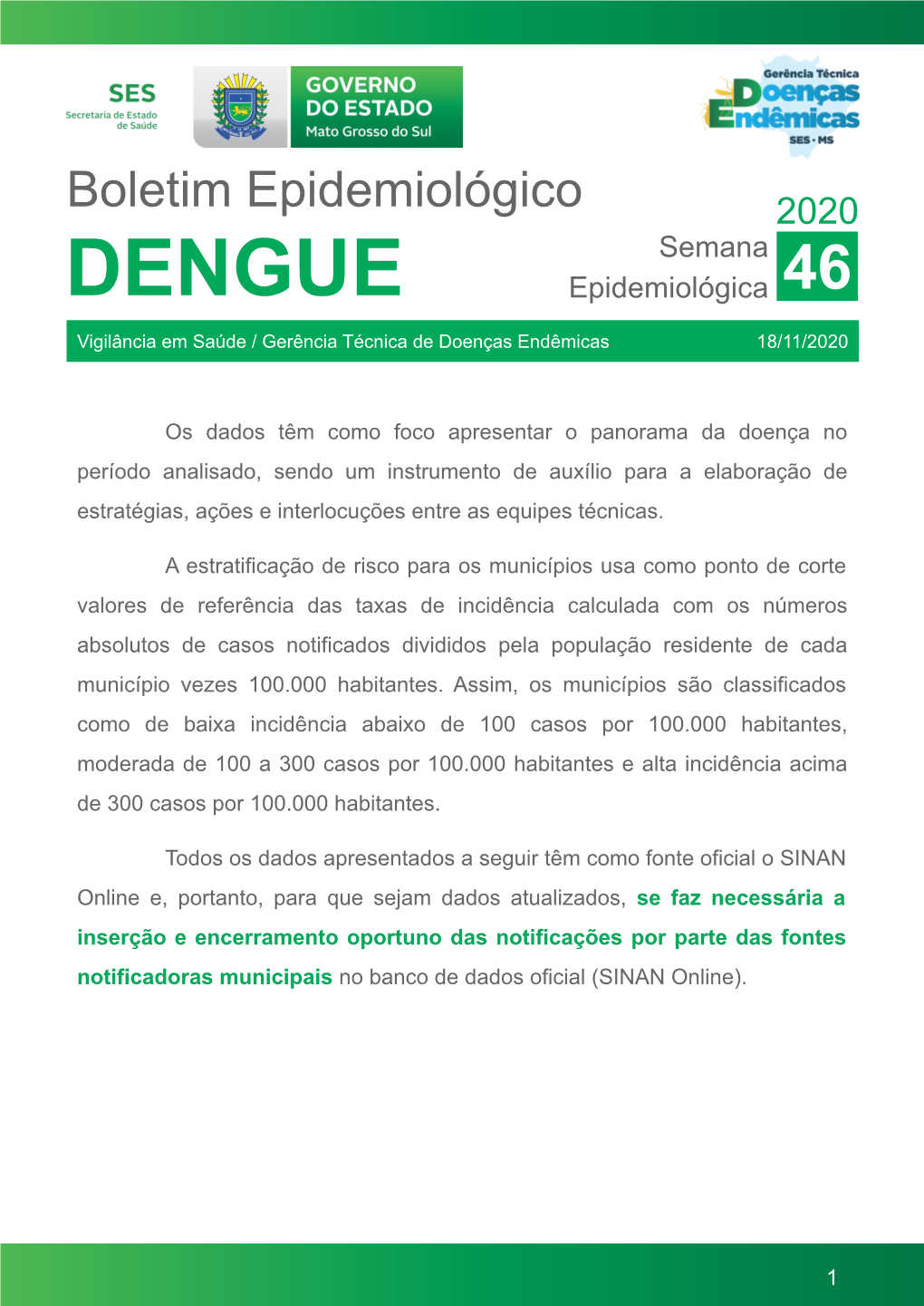 Boletim Epidemiológico Dengue SE 46