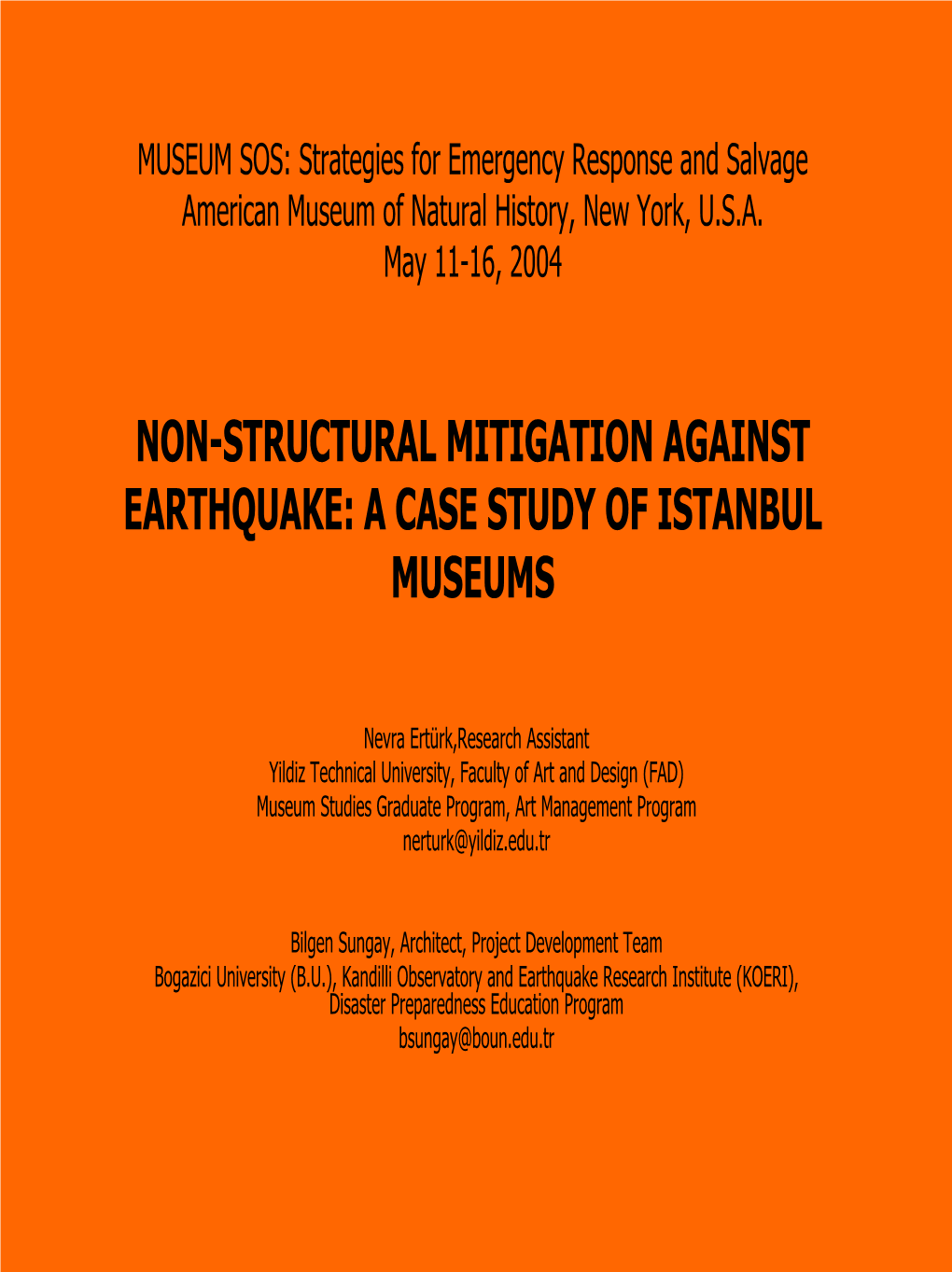 Non-Structural Mitigation Against Earthquake: a Case Study of Istanbul Museums