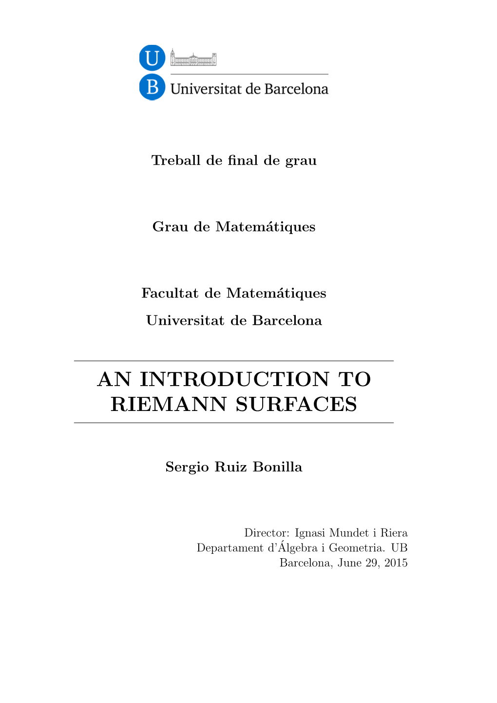 An Introduction to Riemann Surfaces