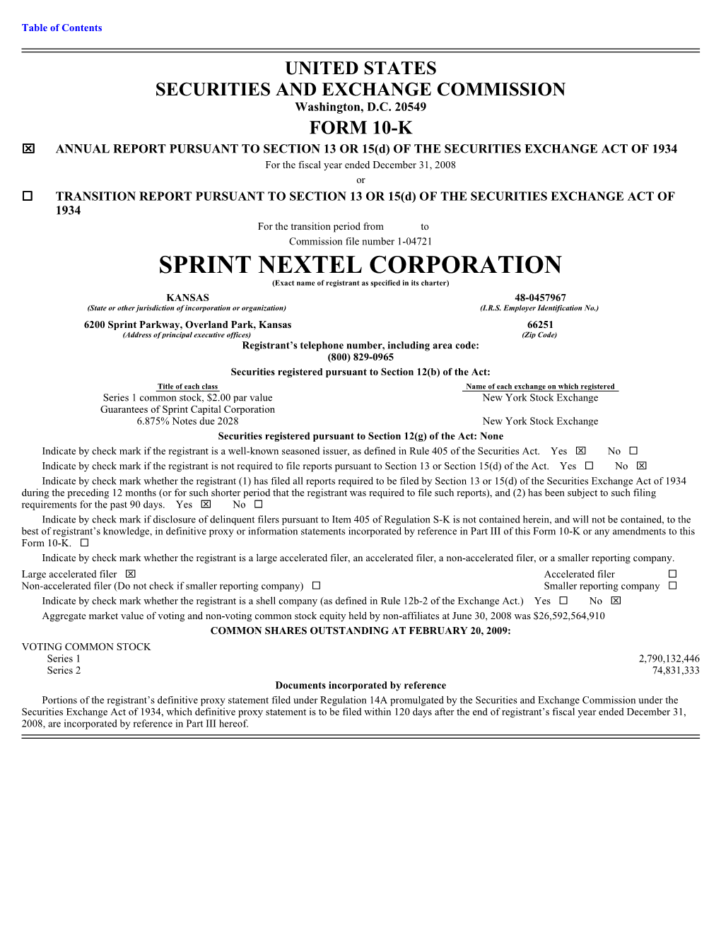 SPRINT NEXTEL CORPORATION (Exact Name of Registrant As Specified in Its Charter)