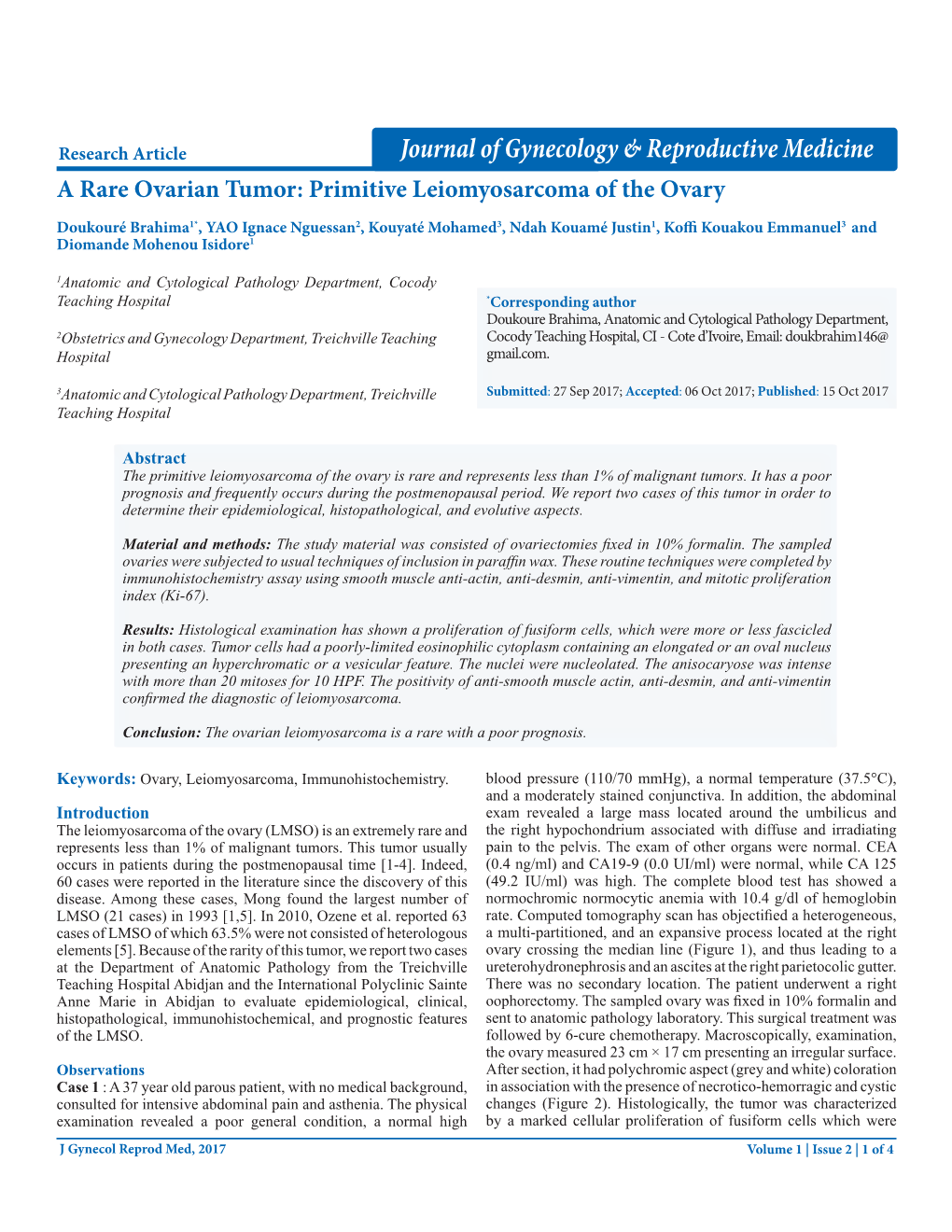 A Rare Ovarian Tumor: Primitive Leiomyosarcoma of the Ovary