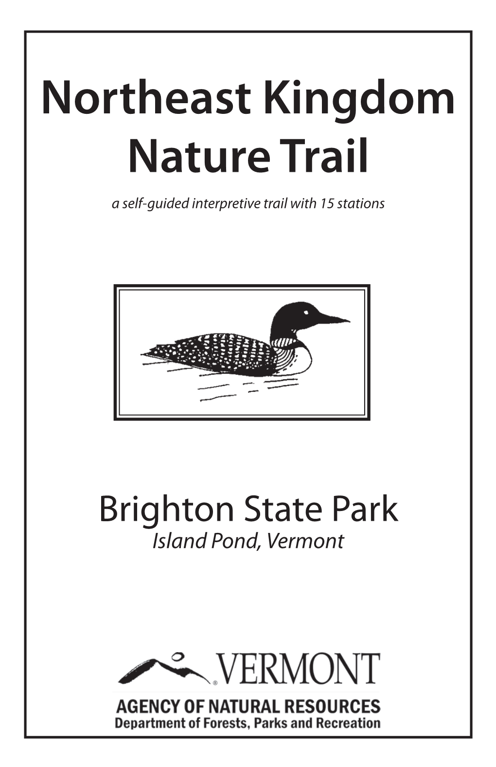 Northeast Kingdom Nature Trail (PDF)