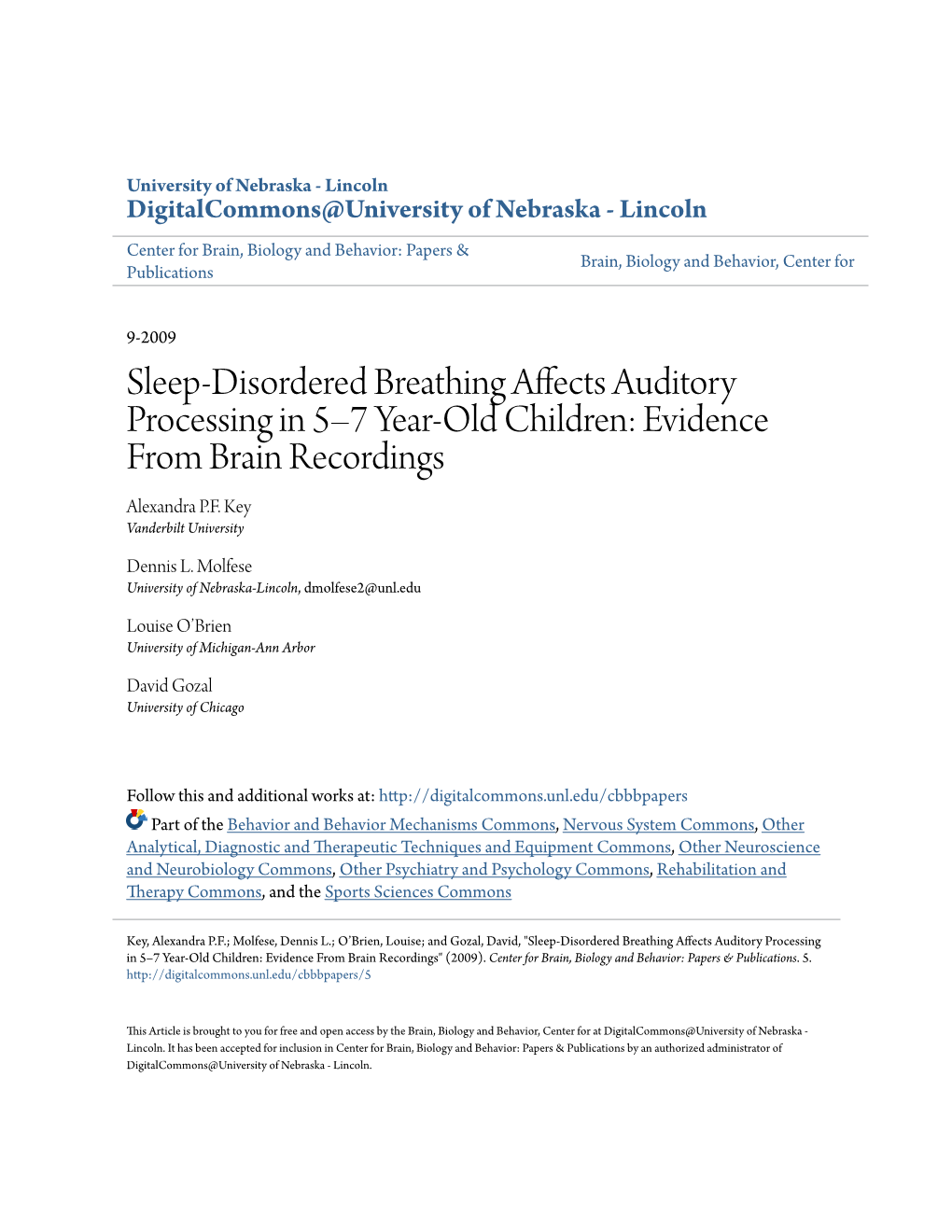 Sleep-Disordered Breathing Affects Auditory Processing in 5Â•Fi7 Year