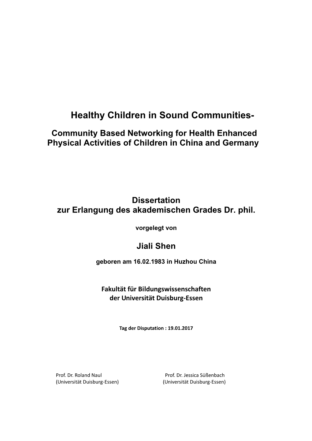 Healthy Children in Sound Communities