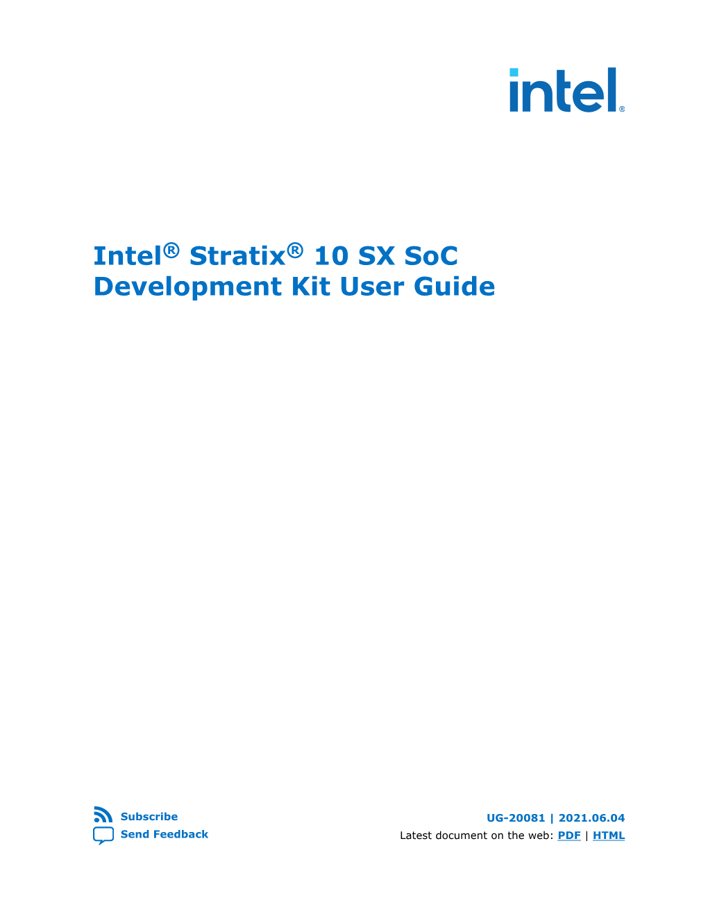 Intel® Stratix® 10 SX Soc Development Kit User Guide