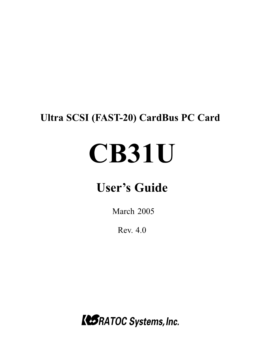 Ultra SCSI (FAST-20) Cardbus PC Card CB31U