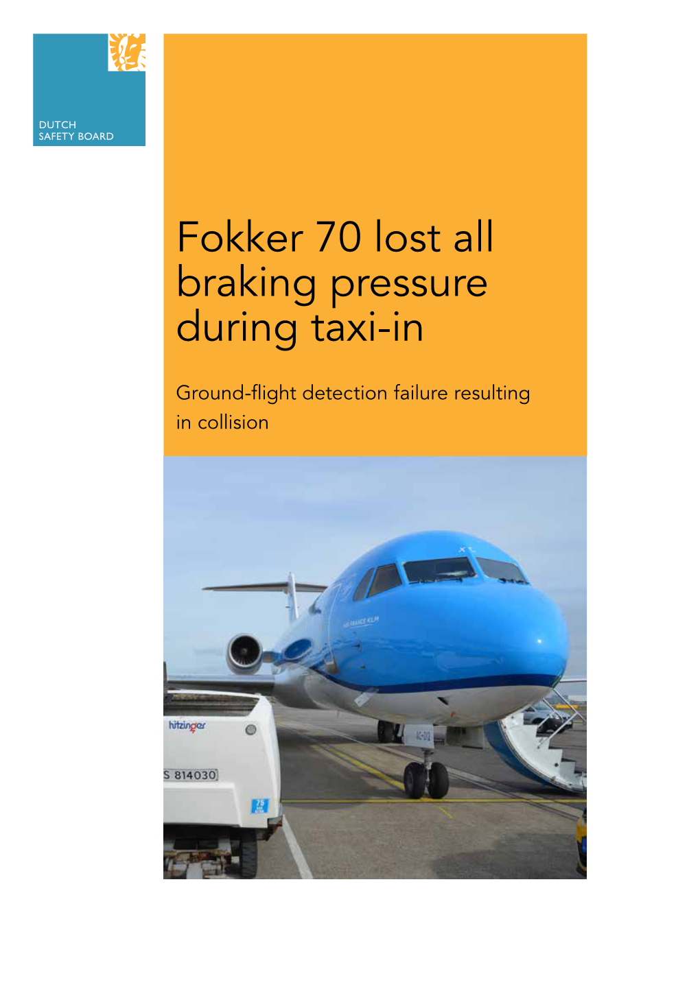 Fokker 70 Lost All Braking Pressure During Taxi-In