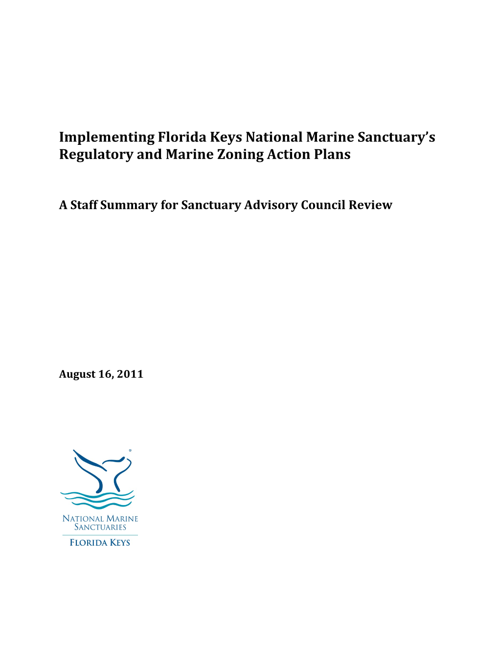 Implementing Florida Keys National Marine Sanctuary's Regulatory And