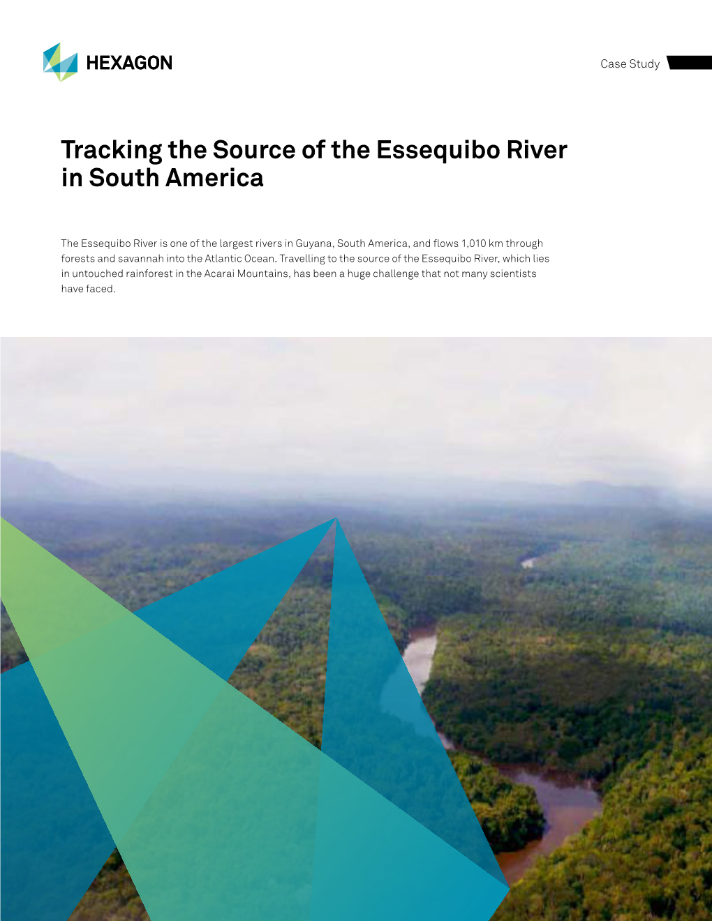 Tracking the Source of the Essequibo River in South America