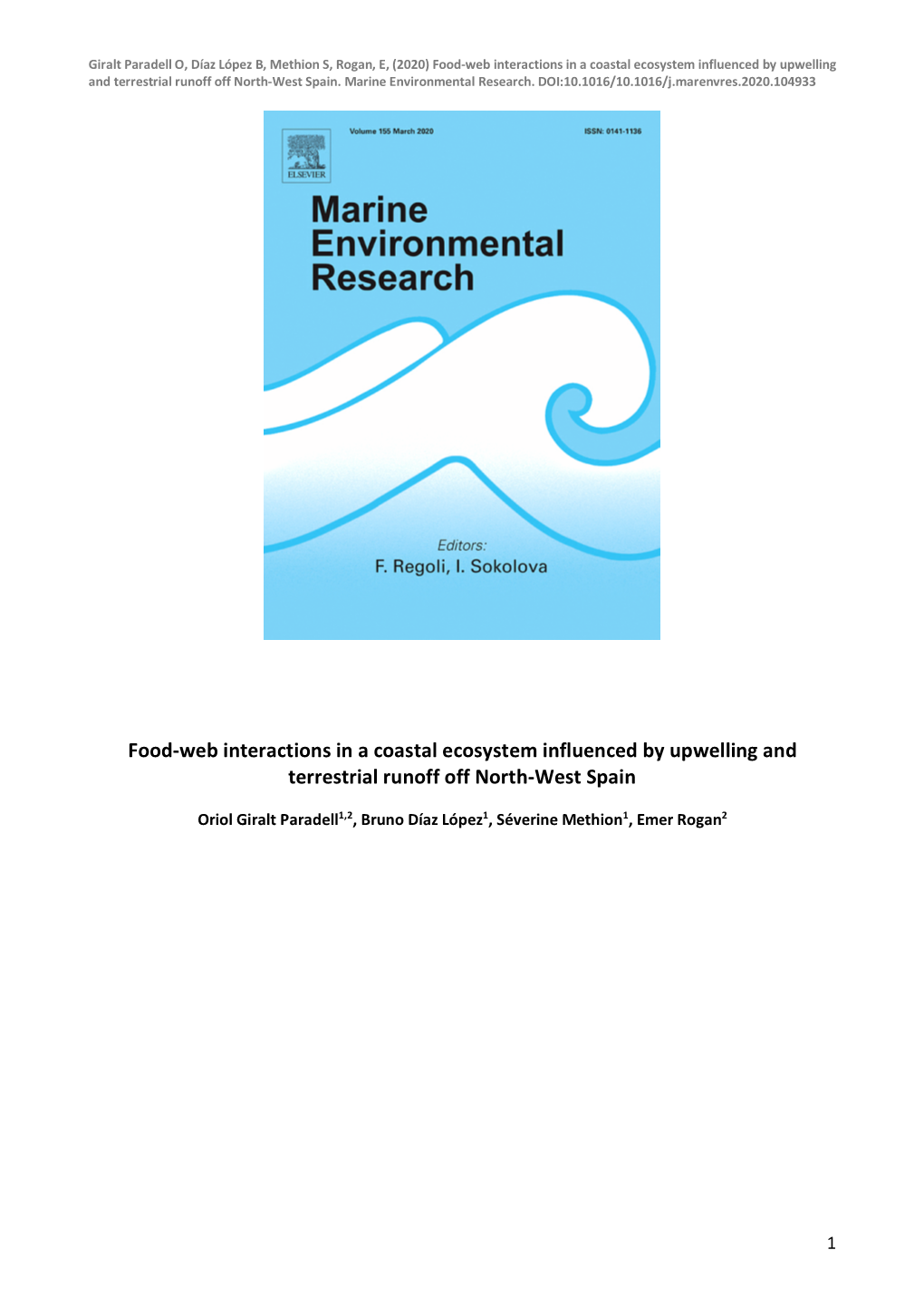 Food-Web Interactions in a Coastal Ecosystem Influenced by Upwelling and Terrestrial Runoff Off North-West Spain