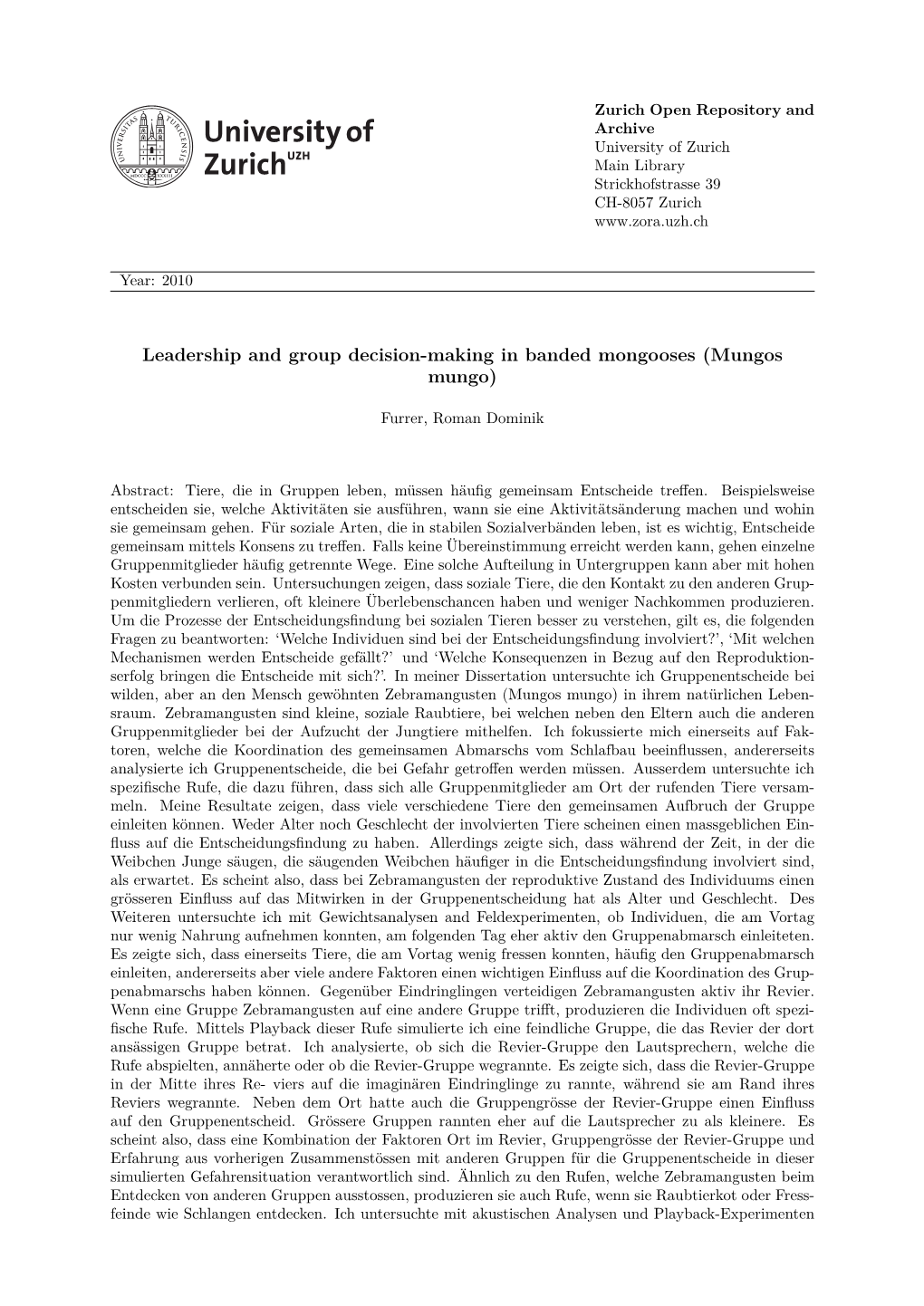 Leadership and Group Decision-Making in Banded Mongooses (Mungos Mungo)