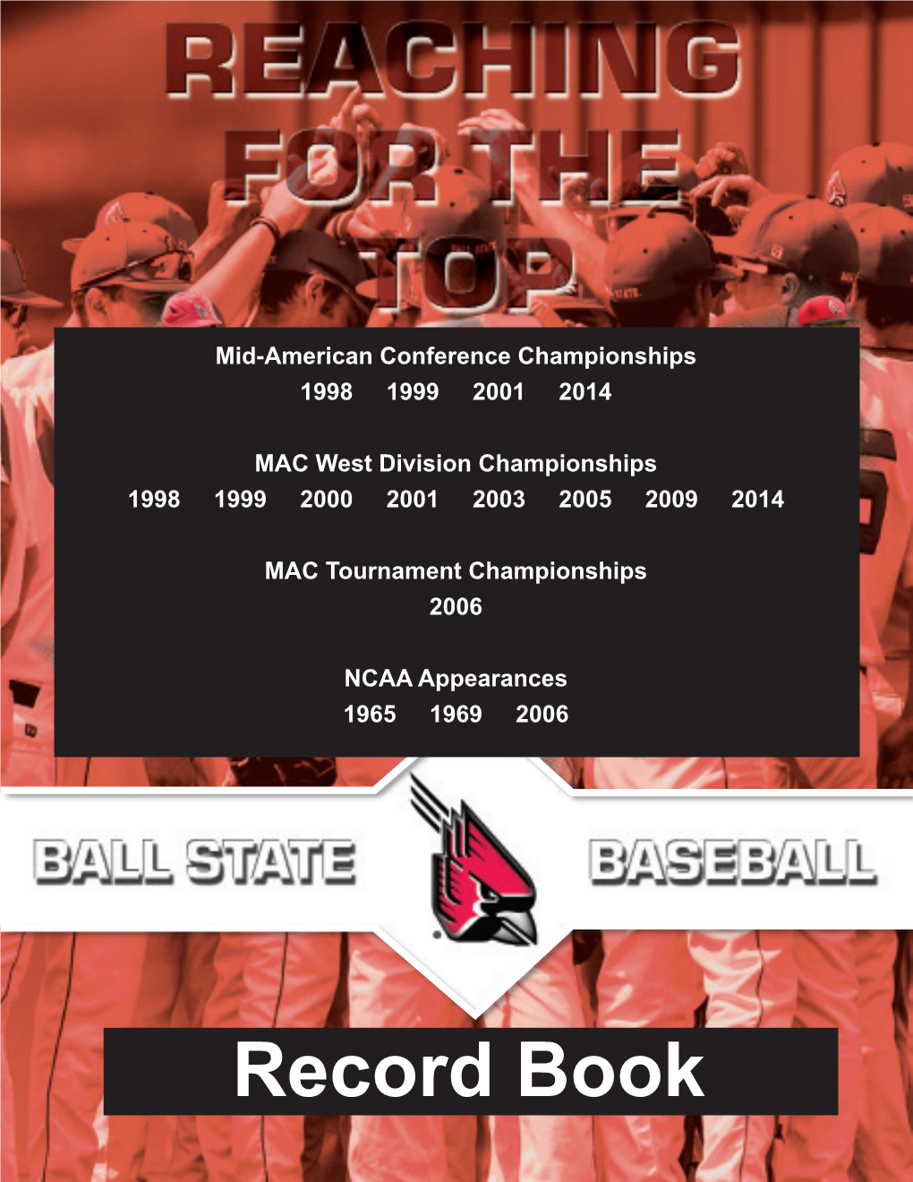 BALL STATE BASEBALL Individual Records