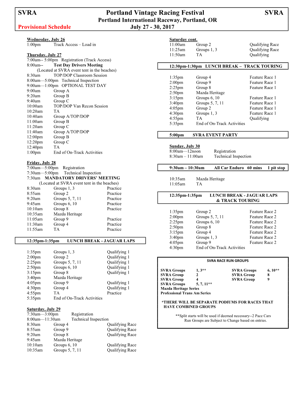 SVRA Portland Vintage Racing Festival SVRA Portland International Raceway, Portland, OR Provisional Schedule July 27 - 30, 2017