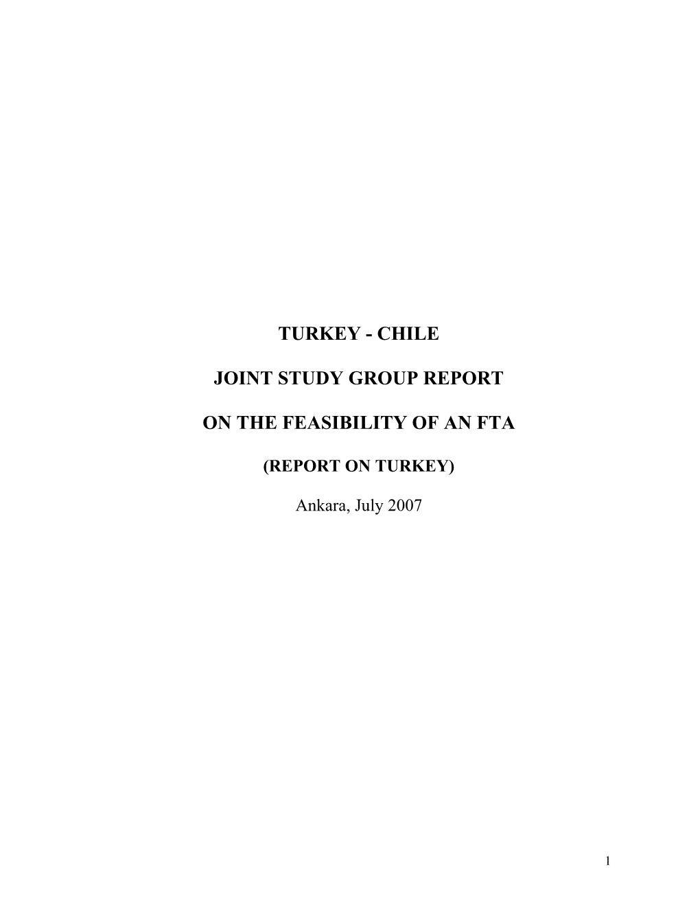 Chile Joint Study Group Report on the Feasibility of An