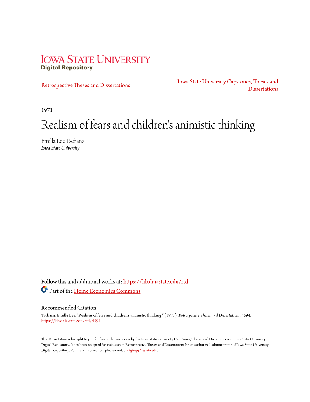 Realism of Fears and Children's Animistic Thinking Emilla Lee Tschanz Iowa State University